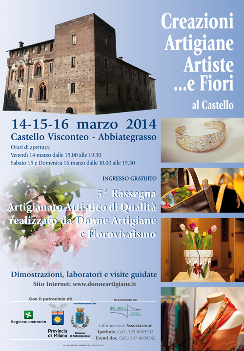 Manifesto_DEF-Creazioni-Artigiane-e-Fiori-al-Castello-Abbiategrasso_2014_RID